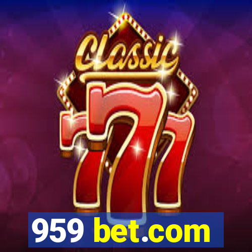 959 bet.com